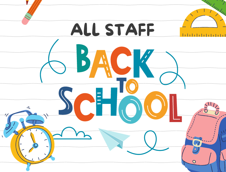 All Staff Back to School